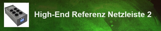 High End Referenz Netzleiste 2 Button