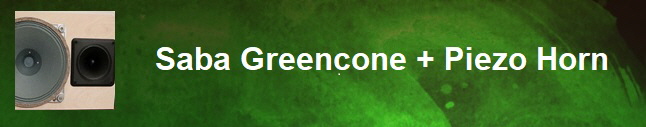 Saba Greencone und Piezo Button